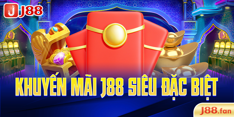 Khuyến Mãi J88 - Những Ưu Đãi Nổi Bật Tạo Nên Sự Khác Biệt