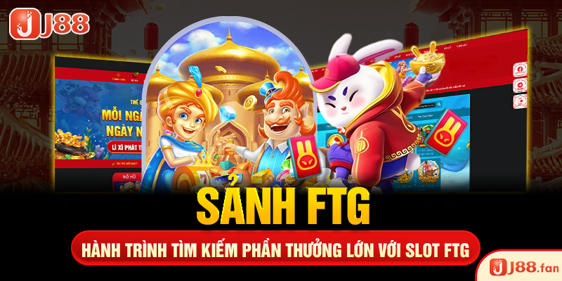Nổ Hũ J88 - Săn Jackpot Trị Giá Hàng Ngàn Tỷ Đồng Đơn Giản Nhất