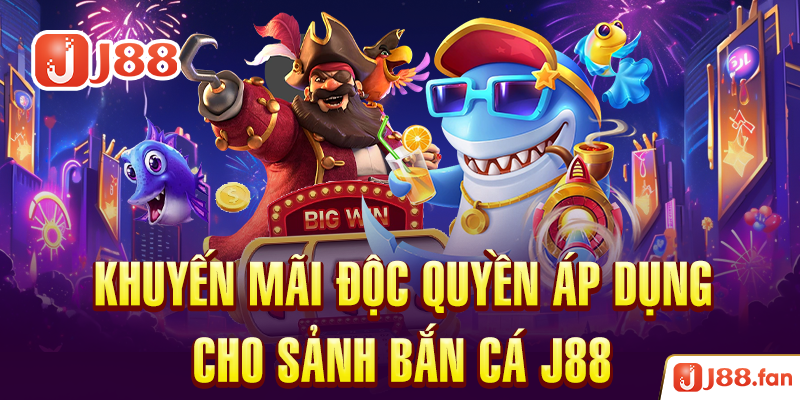 Bắn Cá J88 - Đại Dương Xanh Dành Cho Các Ngư Thủ Đích Thực