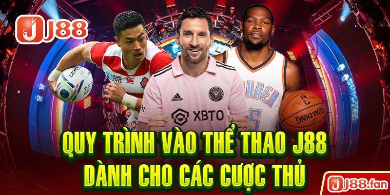 Thể Thao J88 - Thỏa Mãn Đam Mê Cá Độ Không Giới