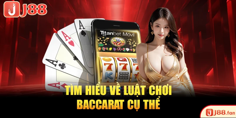 Giải Thích Baccarat Là Gì? Phổ Cập Luật Chơi Cho Tân Thủ